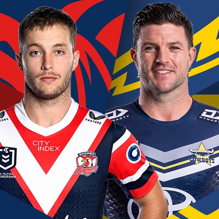 Roosters v Cowboys: Teddy an unexpected boost; Burns returns