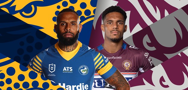Eels v Sea Eagles: Pezet main man; Walsh gets his shot